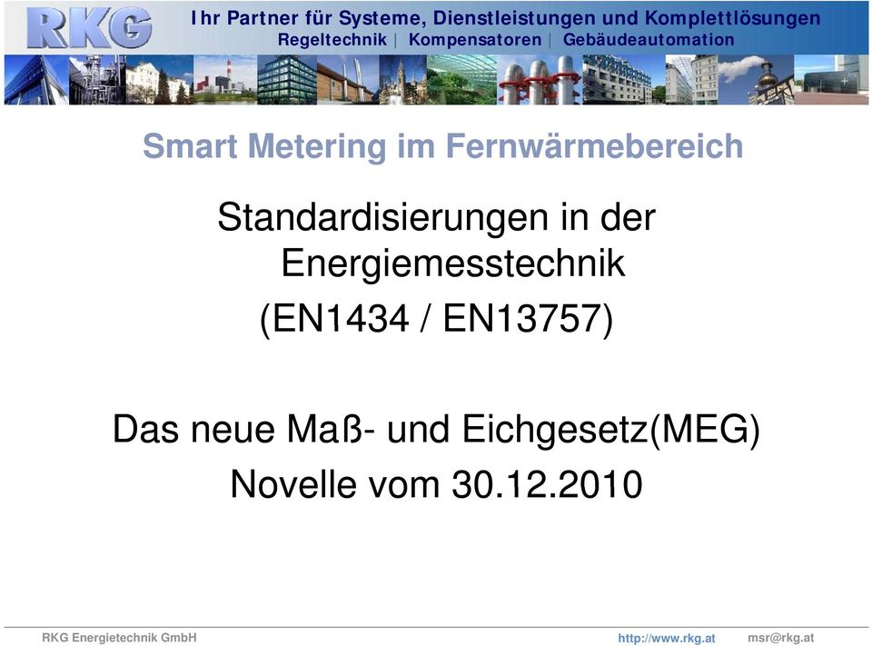 Energiemesstechnik (EN1434 / EN13757)