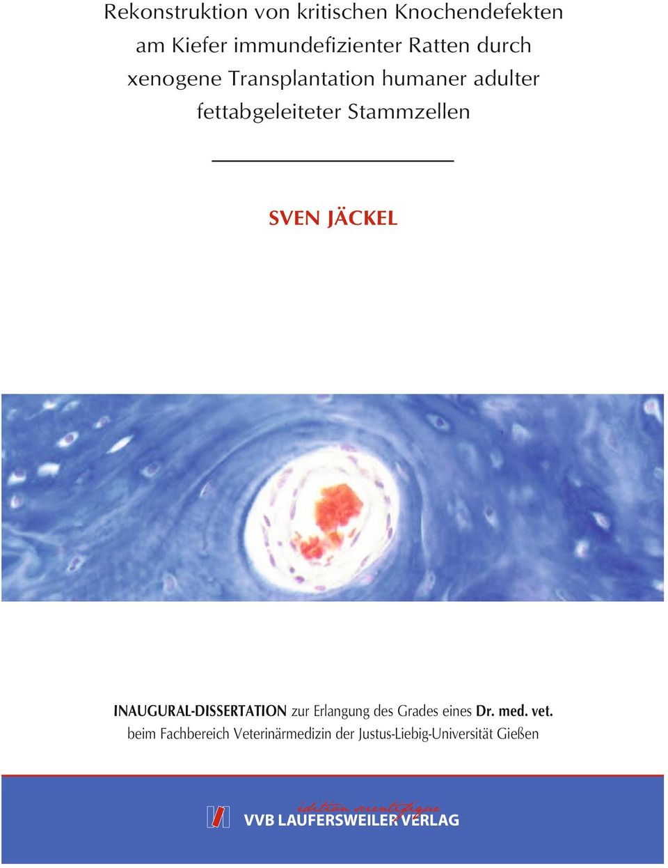 de 9 ISBN: 978-3-8359-5965-1 7 8 3 8 3 5 SVEN JÄCKEL REKONSTRUKTION UNTERKIEFERDEFEKTE RATTE ADSC Rekonstruktion von kritischen Knochendefekten am Kiefer