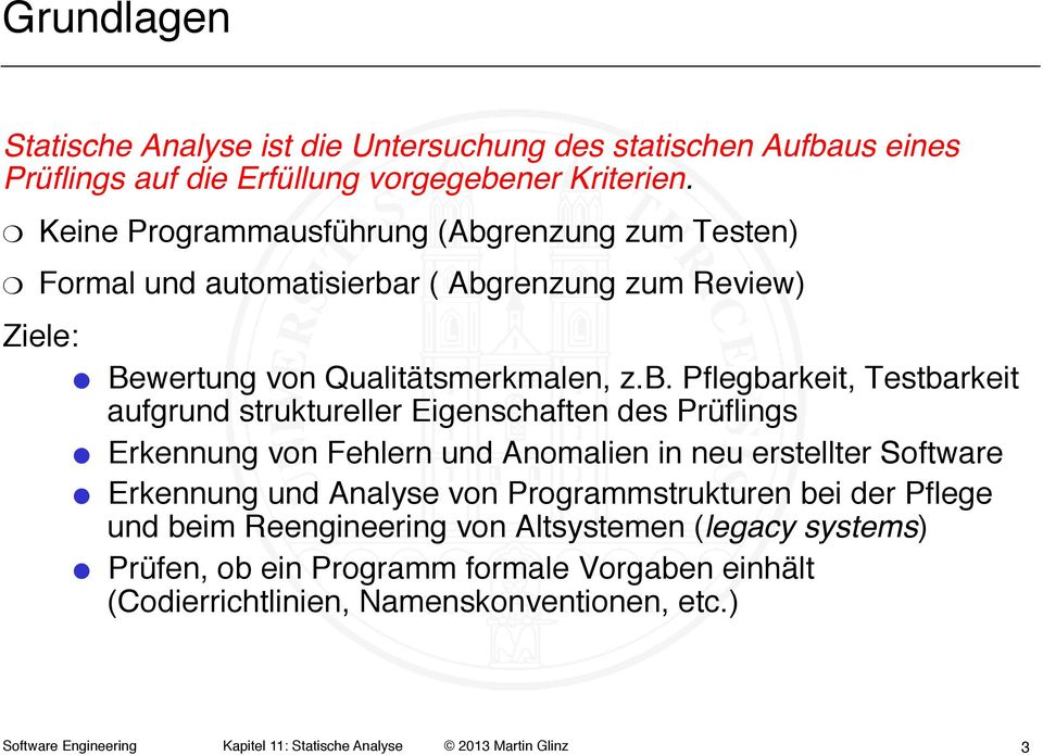 renzung zum Testen) Formal und automatisierba