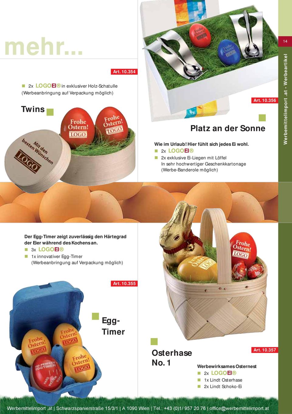 2x EI 2x exklusive Ei-Liegen mit Löffel In sehr hochwertiger Geschenkkartonage (Werbe-Banderole möglich) 14 Der Egg-Timer zeigt zuverlässig den Härtegrad der Eier