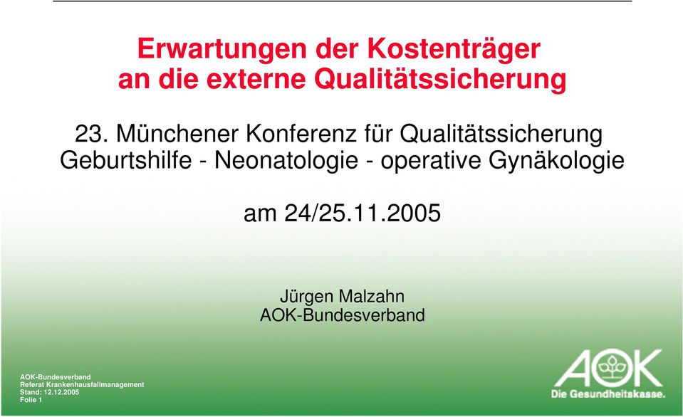 Münchener Konferenz für Qualitätssicherung