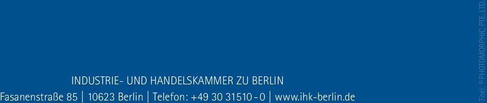 Berlin Telefon: +49 30 31510-0 www.