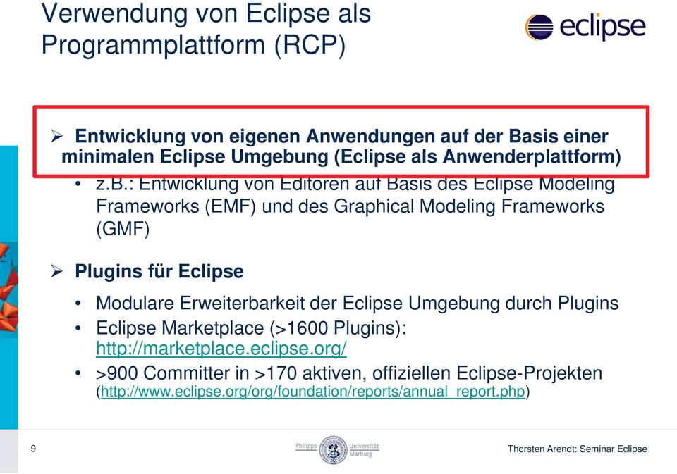 : Entwicklung von Editoren auf Basis des Eclipse Modeling Frameworks (EMF) und des Graphical Modeling Frameworks (GMF) Plugins für Eclipse Modulare
