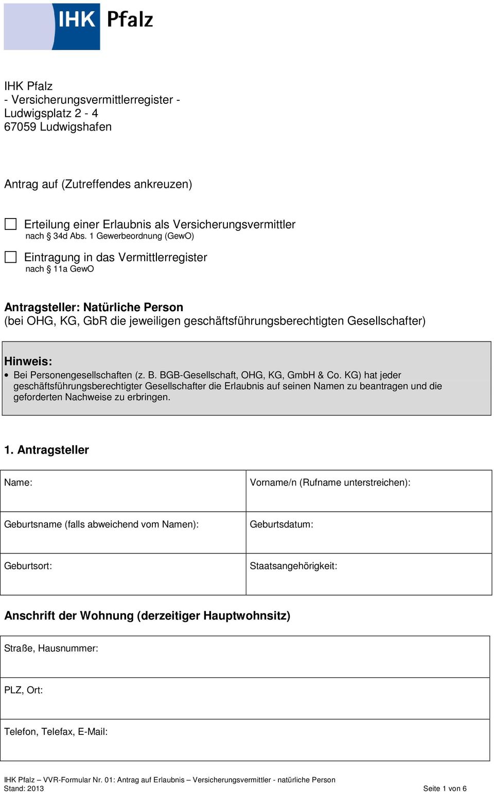 Personengesellschaften (z. B. BGB-Gesellschaft, OHG, KG, GmbH & Co.
