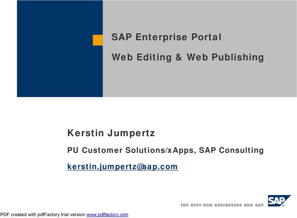 PU Customer Solutions/xApps, SAP