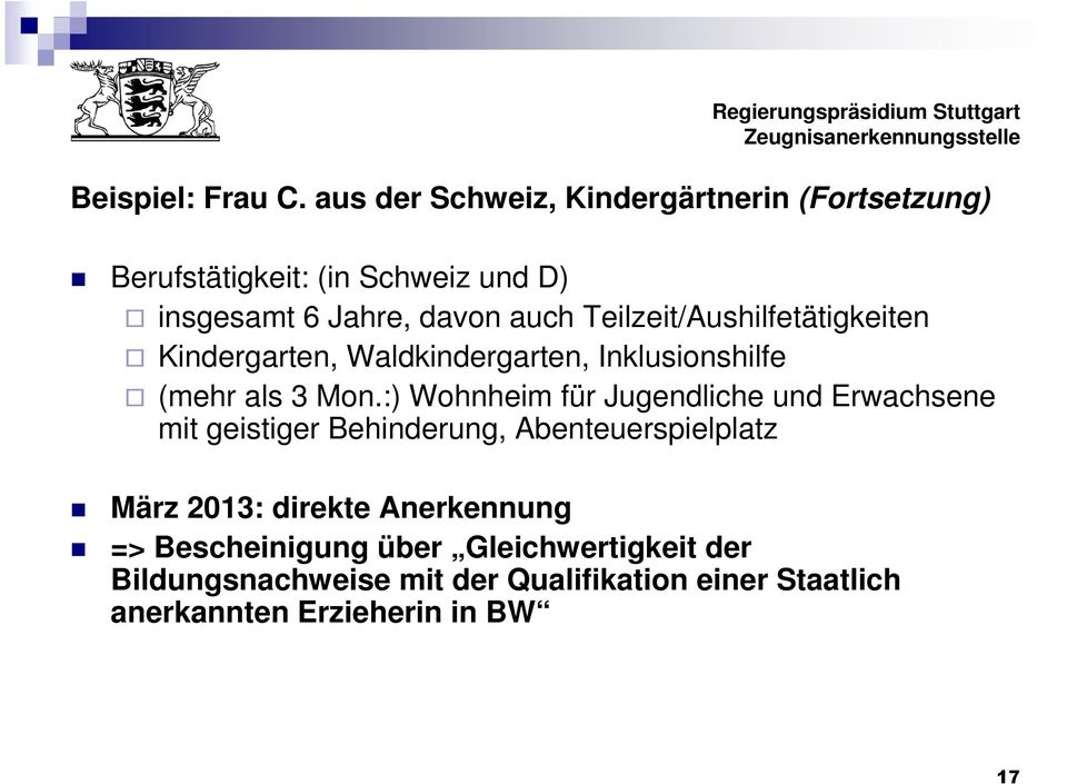 Teilzeit/Aushilfetätigkeiten Kindergarten, Waldkindergarten, Inklusionshilfe (mehr als 3 Mon.