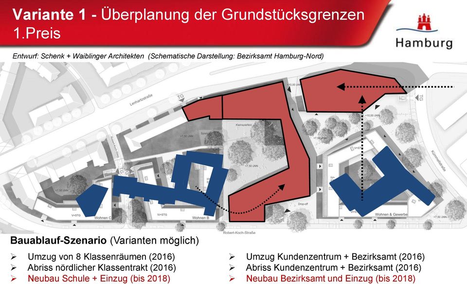 Hamburg-Nord) Umzug von 8 Klassenräumen (2016) Abriss nördlicher Klassentrakt (2016) Neubau