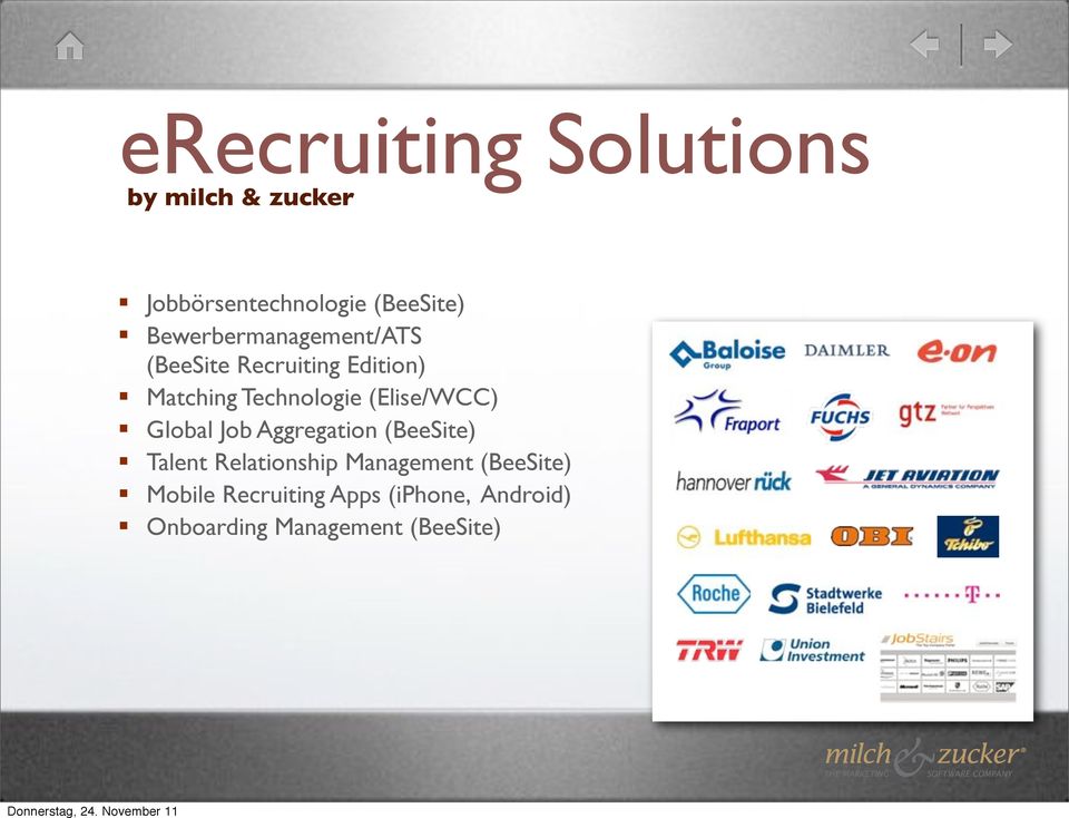 Matching Technologie (Elise/WCC)! Global Job Aggregation (BeeSite)!