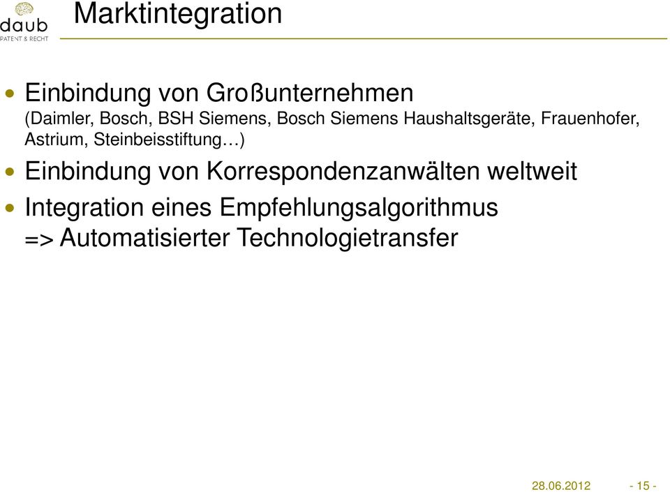 Steinbeisstiftung ) Einbindung von Korrespondenzanwälten weltweit