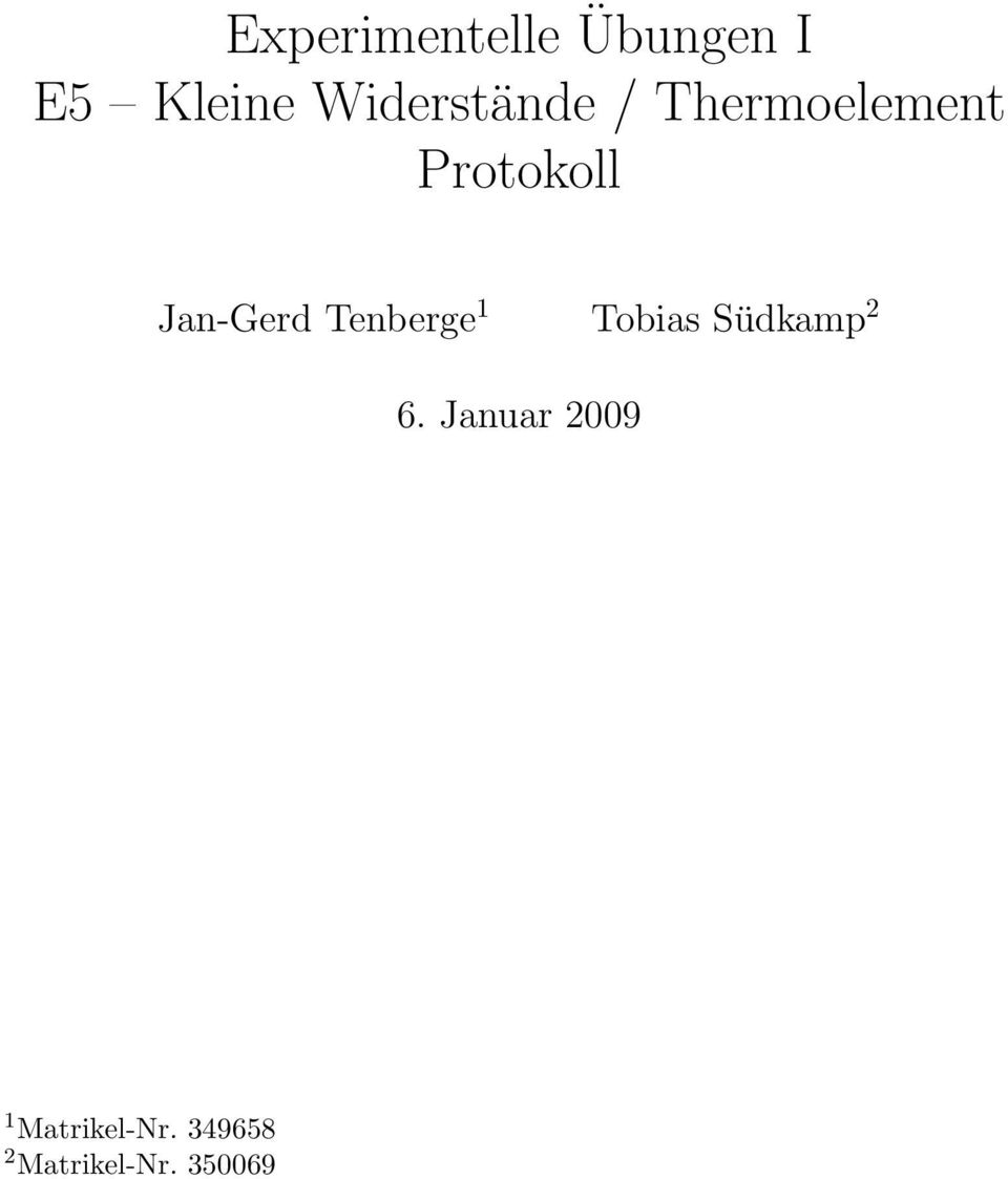 Jan-Gerd Tenberge 1 Tobias Südkamp 2 6.