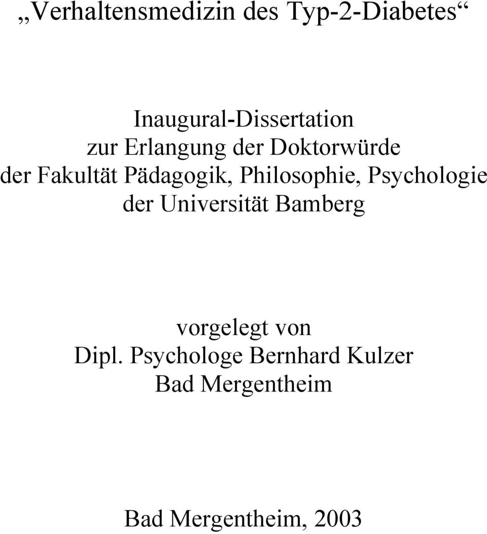 Philosophie, Psychologie der Universität Bamberg vorgelegt