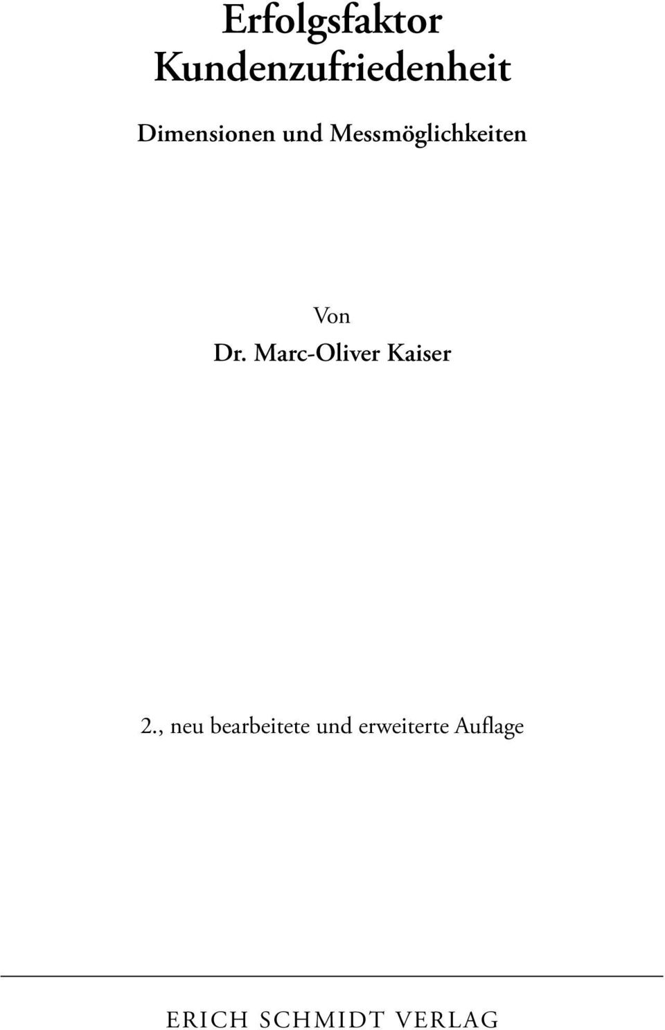 Dr. Marc-Oliver Kaiser 2.