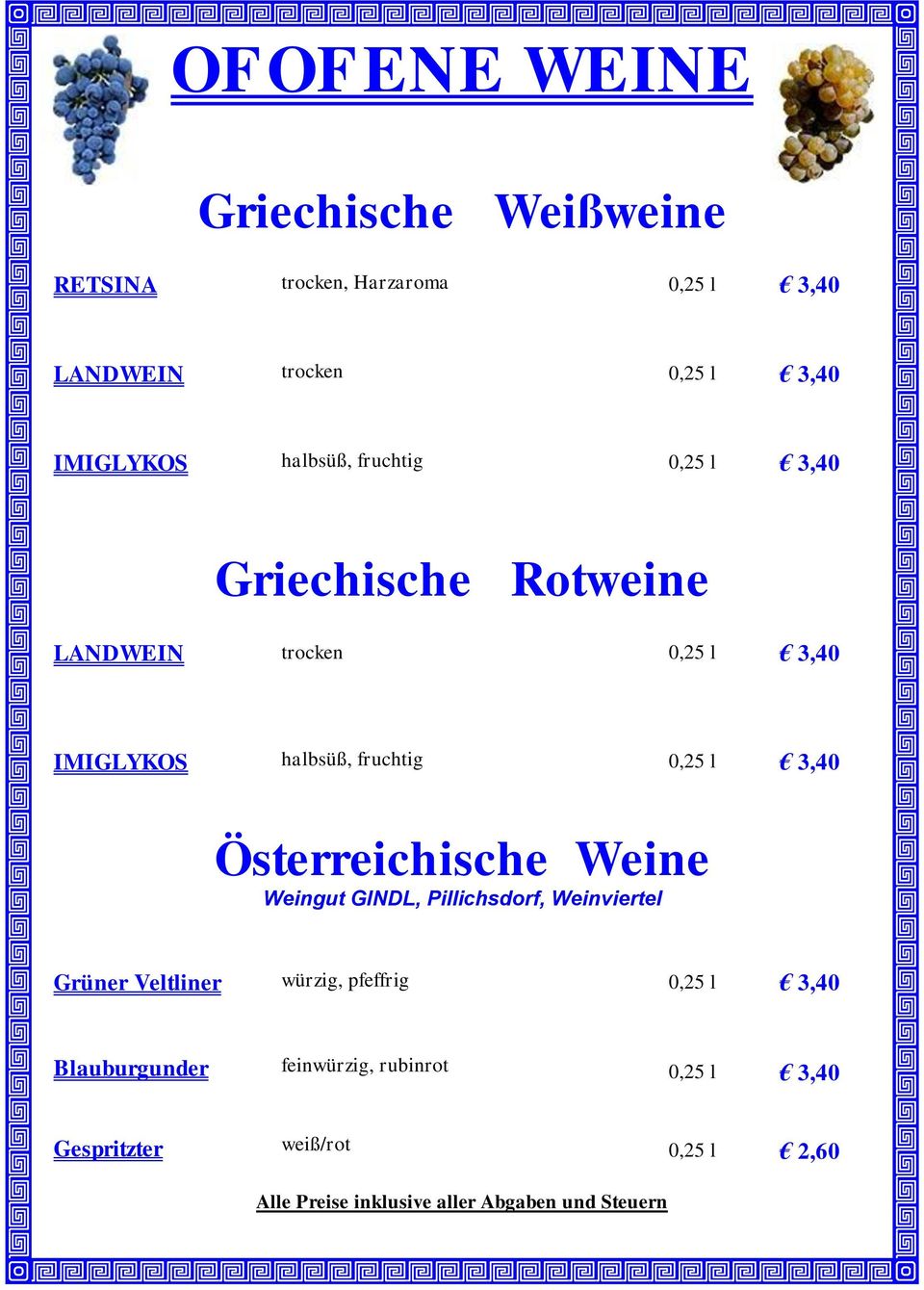 halbsüß, fruchtig 0,25 l 3,40 Österreichische Weine Weingut GINDL, Pillichsdorf, Weinviertel Grüner