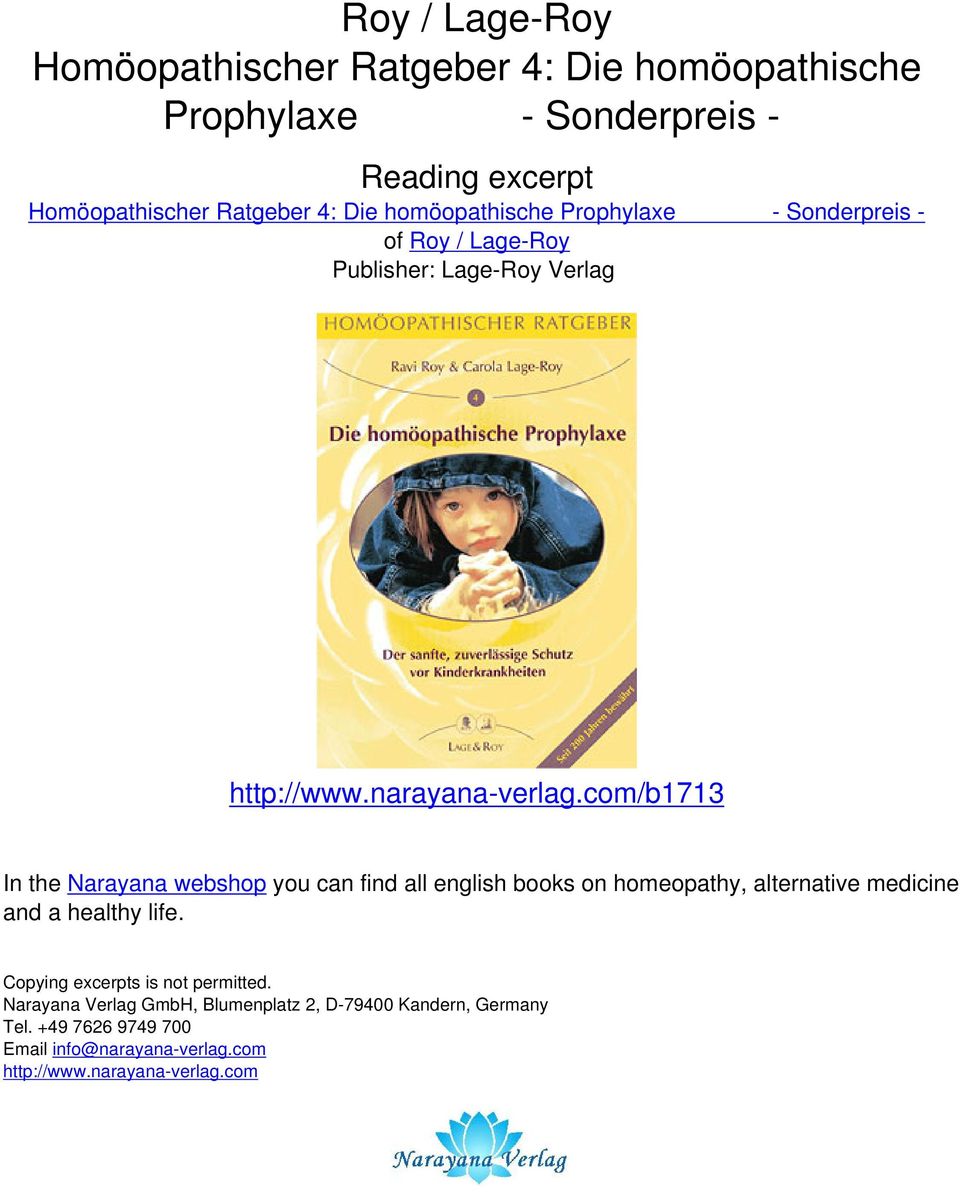 com/b1713 In the Narayana webshop you can find all english books on homeopathy, alternative medicine and a healthy life.