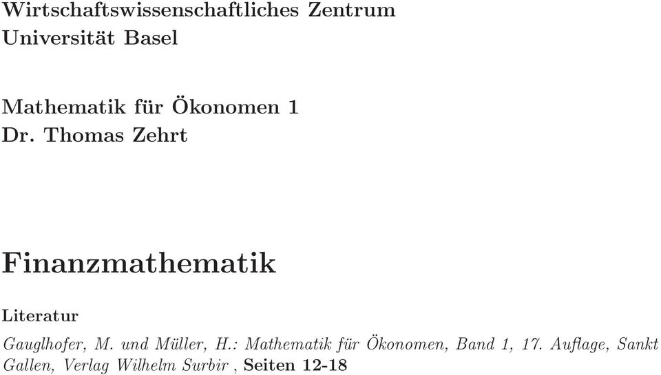 Thomas Zehrt Finanzmathematik Literatur Gauglhofer, M.