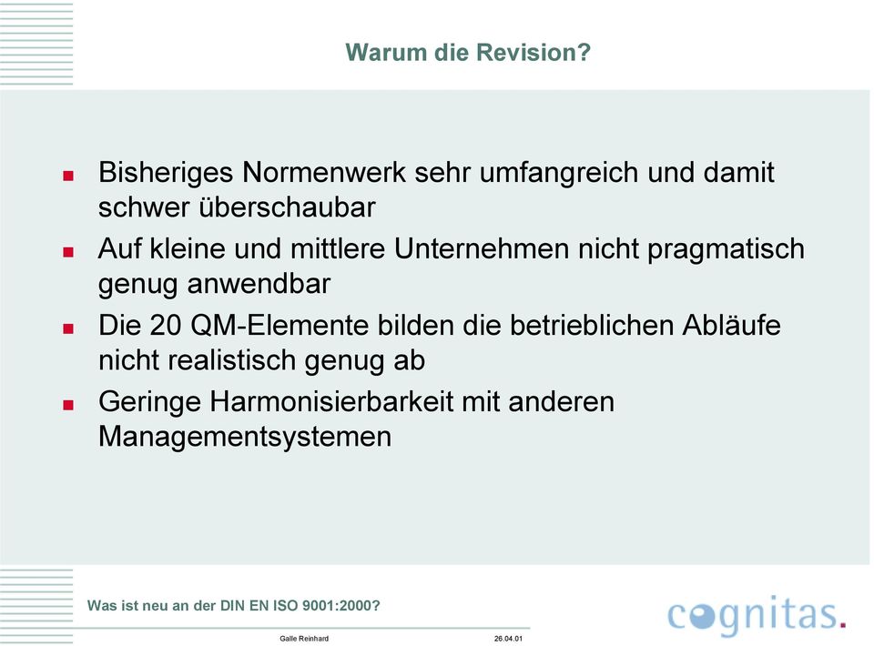 kleine und mittlere Unternehmen nicht pragmatisch genug anwendbar Die 20