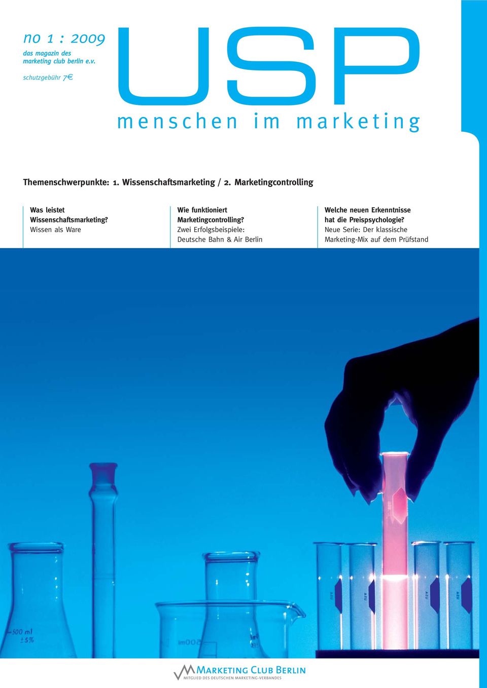 USP. menschen im marketing. no 1 : Themenschwerpunkte: 1.  Wissenschaftsmarketing / 2. Marketingcontrolling - PDF Free Download