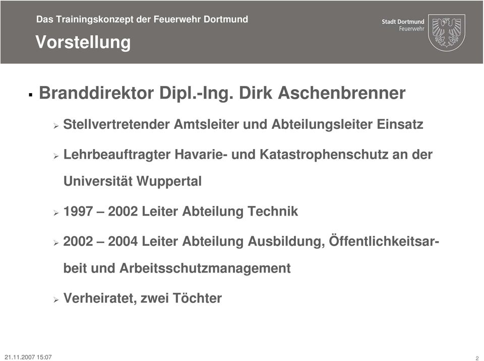 Lehrbeauftragter Havarie- und Katastrophenschutz an der Universität Wuppertal 1997