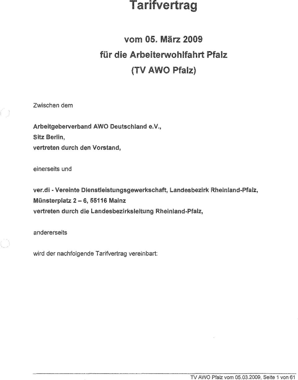 rband AWO Deutschland e.v., Sitz Eierlin, vertreten durch den Vorstand, einerseits und ver.