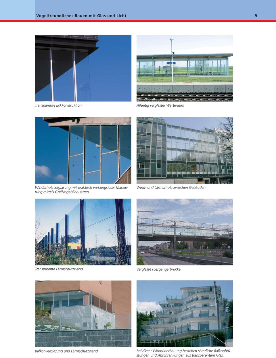 Lärmschutz zwischen Gebäuden Transparente Lärmschutzwand Verglaste Fussgängerbrücke Balkonverglasung und