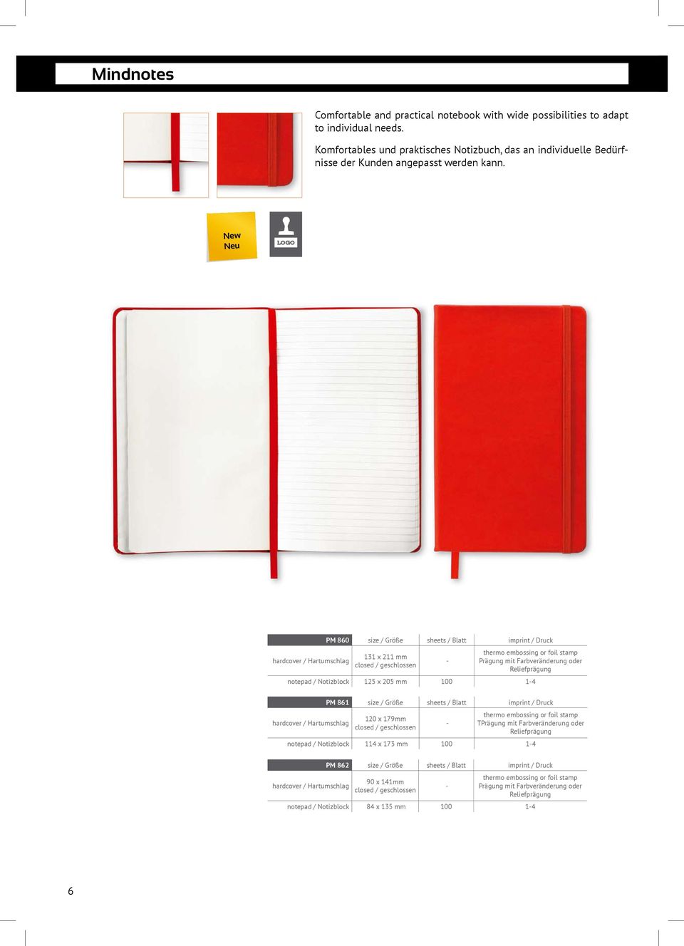 New Neu LOGO PM 860 size / Größe sheets / Blatt imprint / Druck 131 x 211 mm thermo embossing or foil stamp Prägung mit Farbveränderung oder Reliefprägung notepad / Notizblock 125 x 205 mm