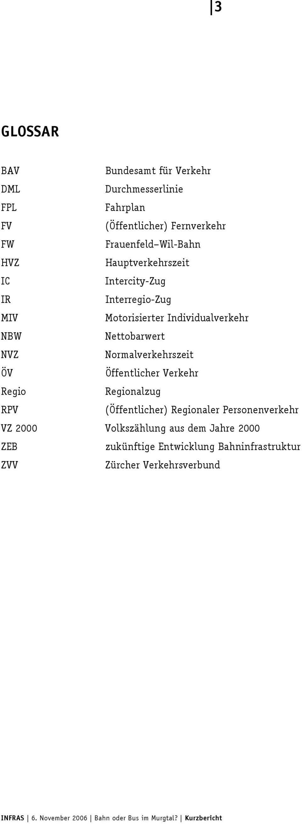 Nettobarwert NVZ Normalverkehrszeit ÖV Öffentlicher Verkehr Regio Regionalzug RPV (Öffentlicher) Regionaler