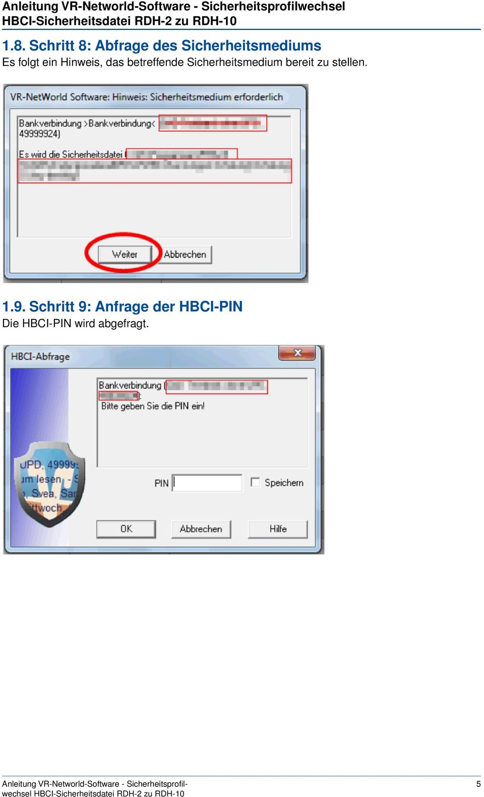 Sicherheitsmedium bereit zu stellen. 1.9.