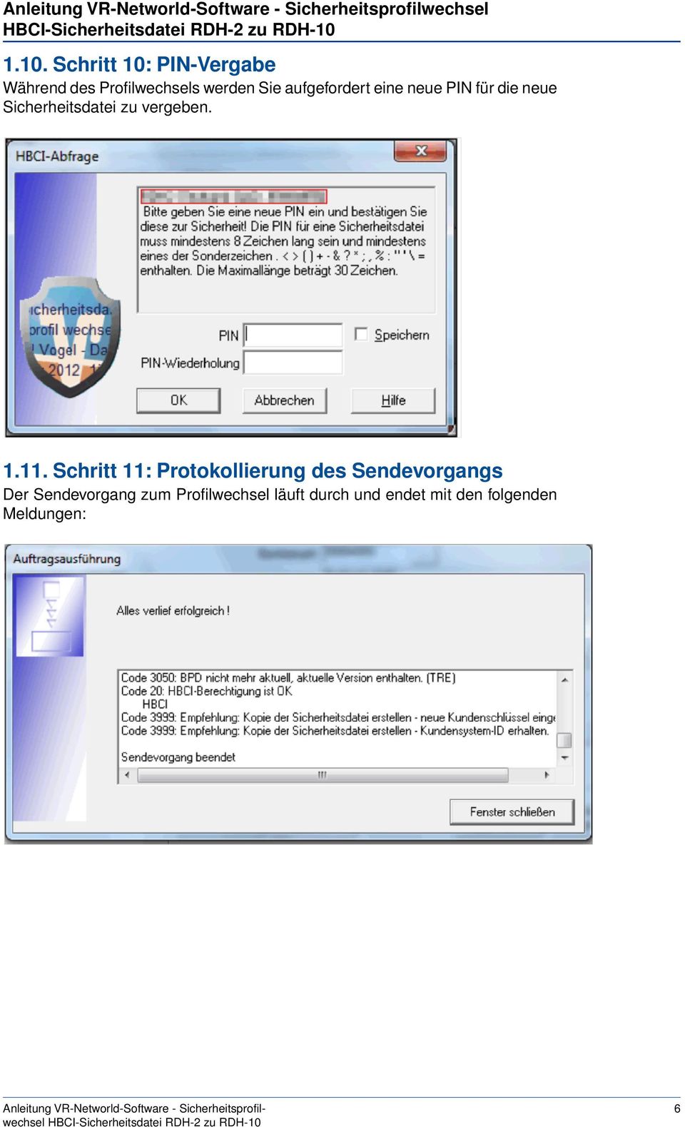 1.11. Schritt 11: Protokollierung des Sendevorgangs Der Sendevorgang