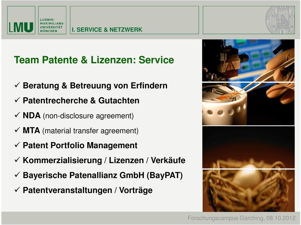 (material transfer agreement) Patent Portfolio Management Kommerzialisierung /