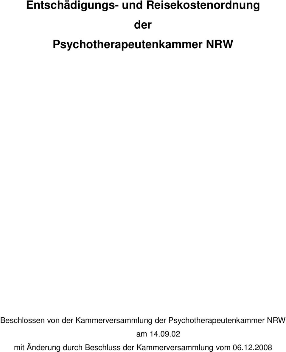 Kammerversammlung der Psychotherapeutenkammer NRW am