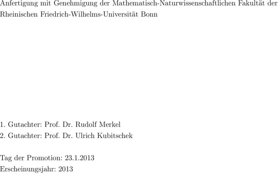 Friedrich-Wilhelms-Universität Bonn 1. Gutachter: Prof. Dr.