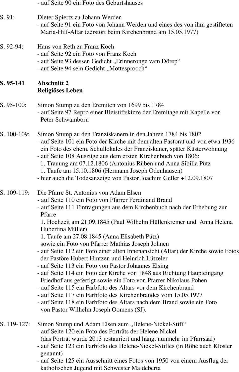 92-94: Hans von Reth zu Franz Koch - auf Seite 92 ein Foto von Franz Koch - auf Seite 93 dessen Gedicht Erinneronge vam Dörep - auf Seite 94 sein Gedicht Mottesprooch S.