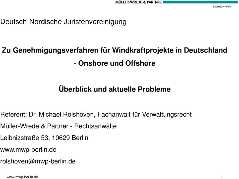Michael Rolshoven, Fachanwalt für Verwaltungsrecht Müller-Wrede & Partner -