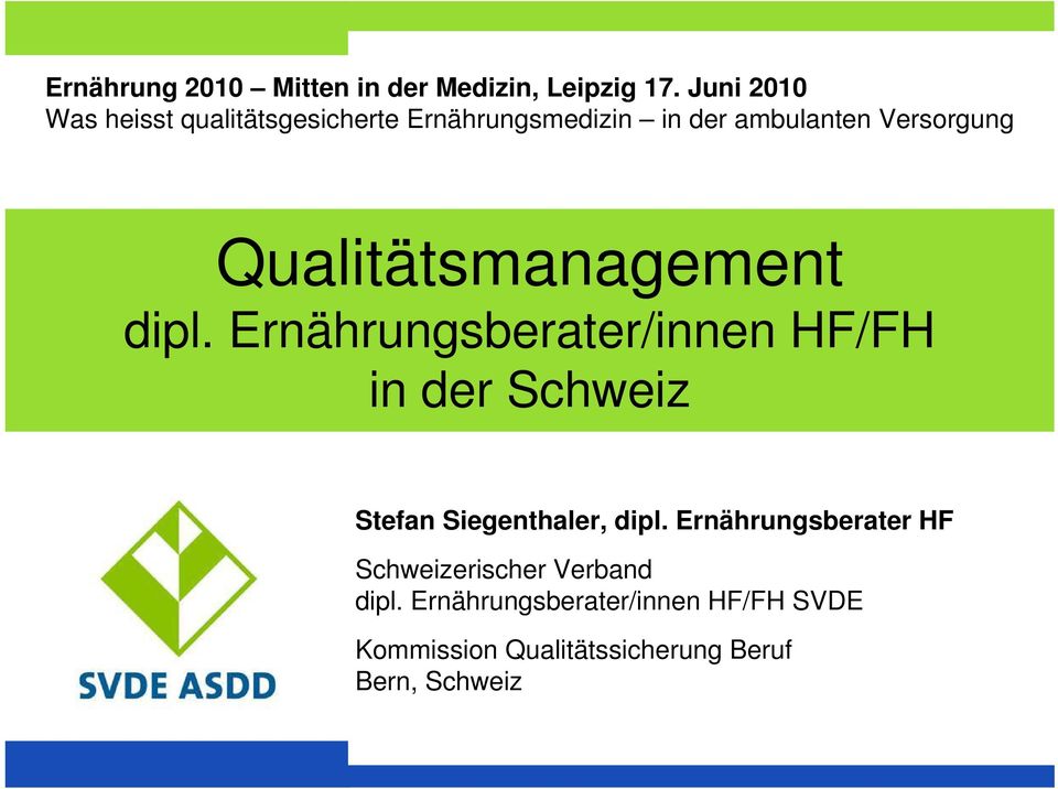 Ernährungsberater/innen HF/FH in der Schweiz Schweizerischer Verband