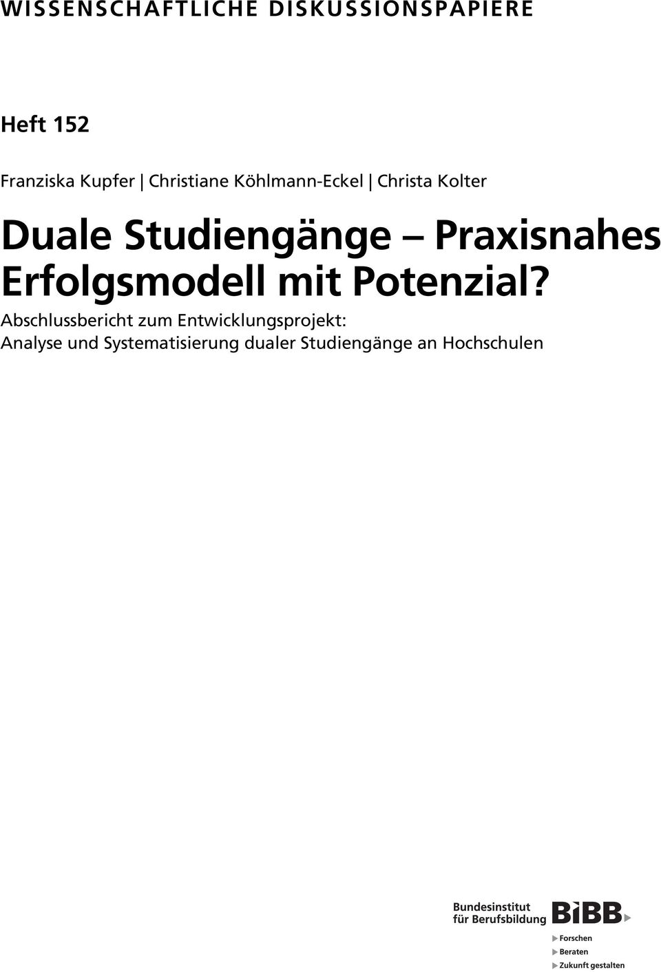 Praxisnahes Erfolgsmodell mit Potenzial?