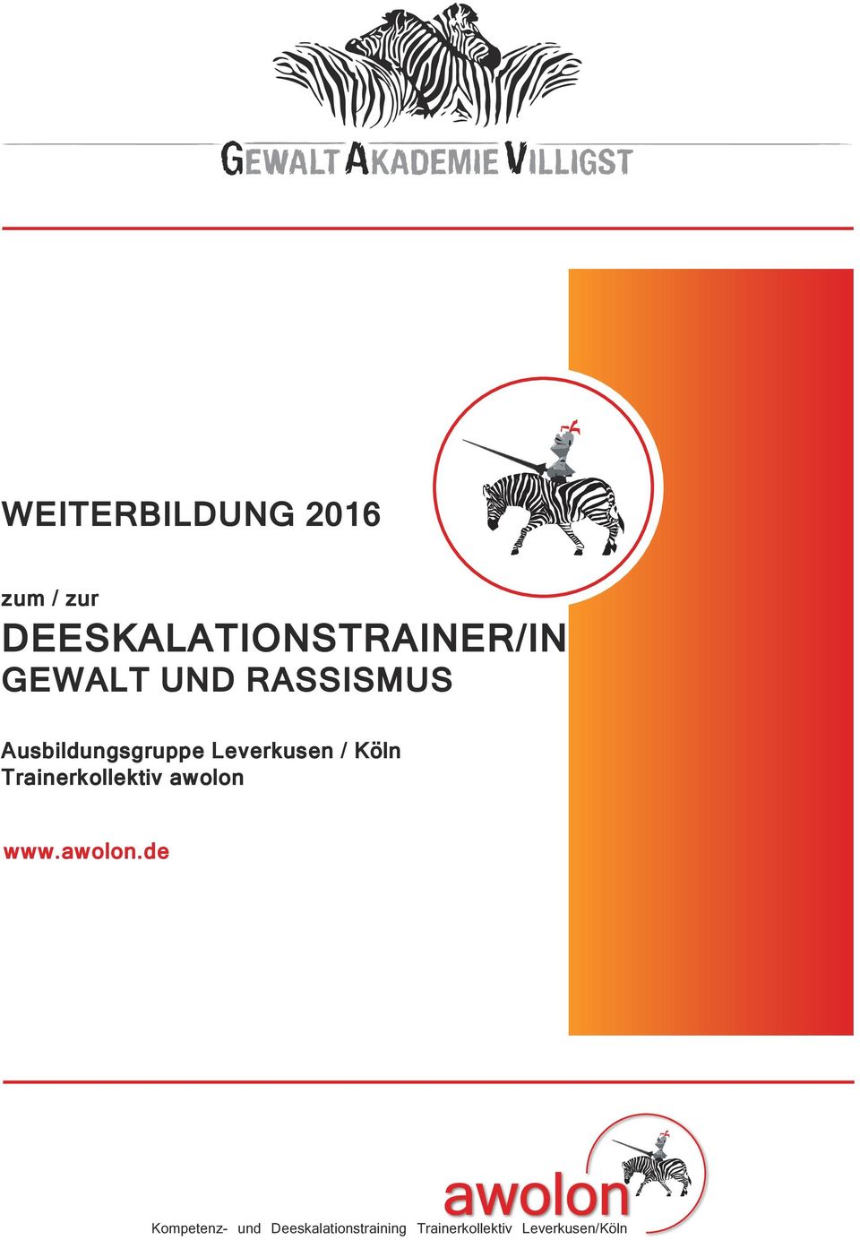 Köln Trainerkollektiv awolon awolon Kompetenz- und