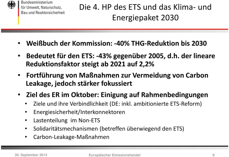 ER im Oktober: Einigung auf Rahmenbedingungen Ziele und ihre Verbindlichkeit (DE: inkl.