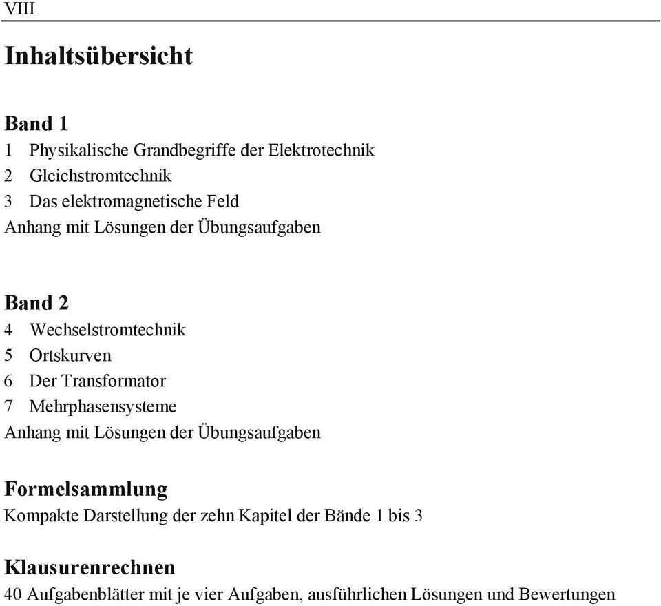 Transformator 7 Mehrphasensysteme Anhang mit Lösungen der Übungsaufgaben Formelsammlung Kompakte Darstellung der