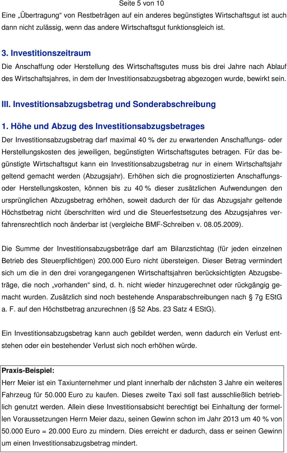 III. Investitionsabzugsbetrag und Sonderabschreibung 1.