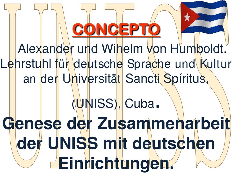 Universität Sancti Spíritus, Cuba.