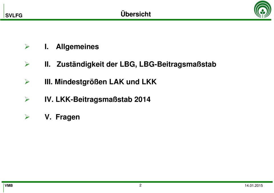 LBG-Beitragsmaßstab III.