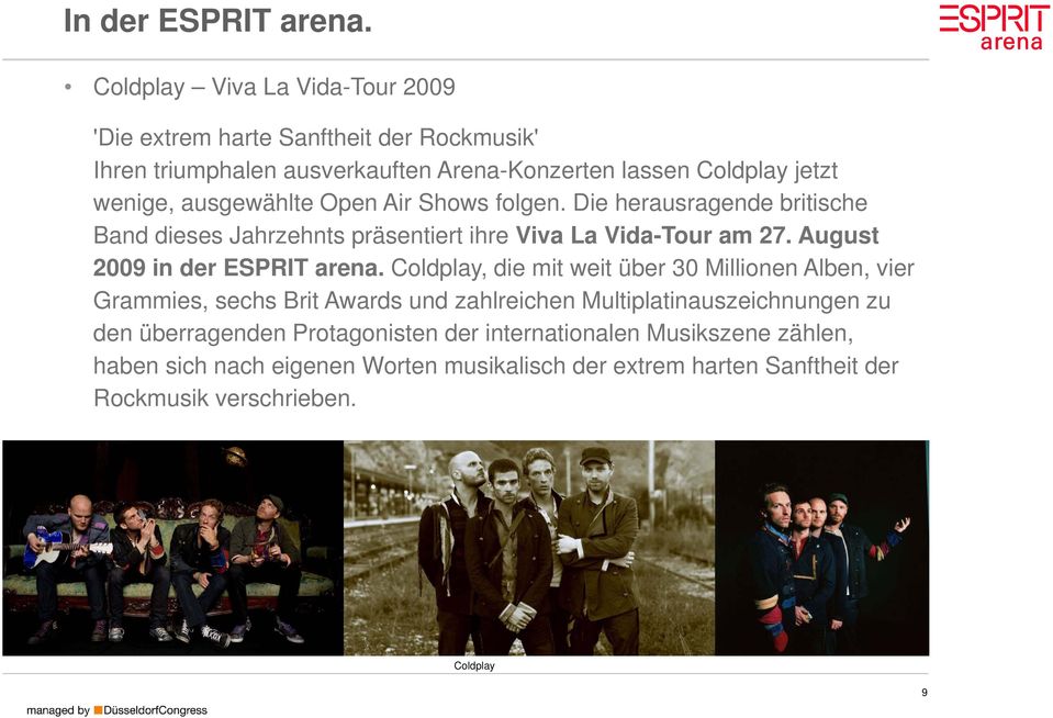 August 2009 in der ESPRIT arena.