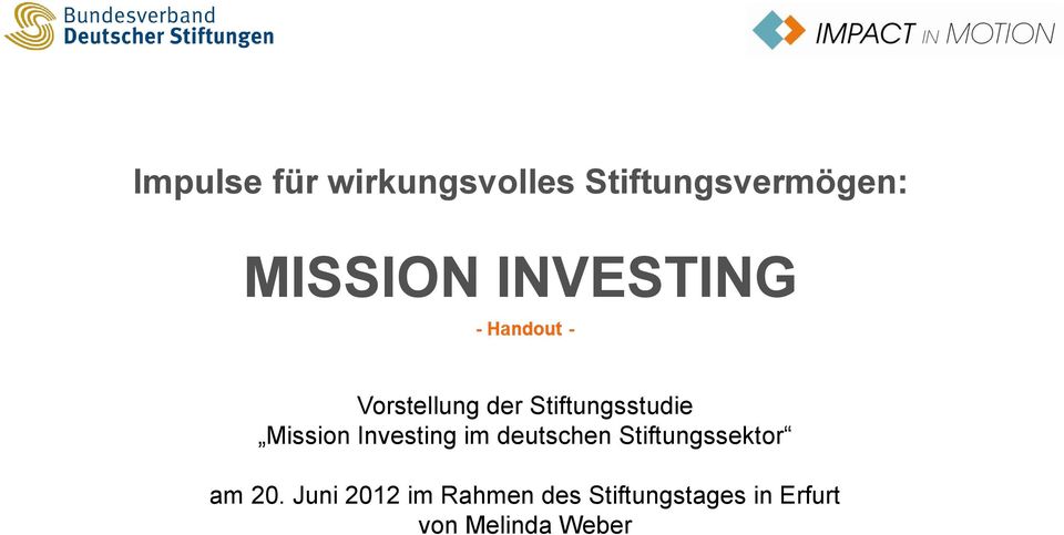 Investing im deutschen Stiftungssektor am 20.