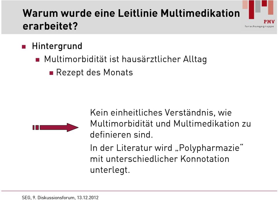 Kein einheitliches Verständnis, wie Multimorbidität und Multimedikation zu