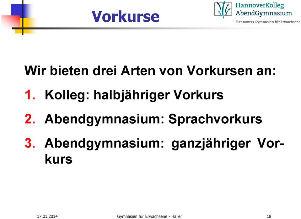 Abendgymnasium: Sprachvorkurs 3.
