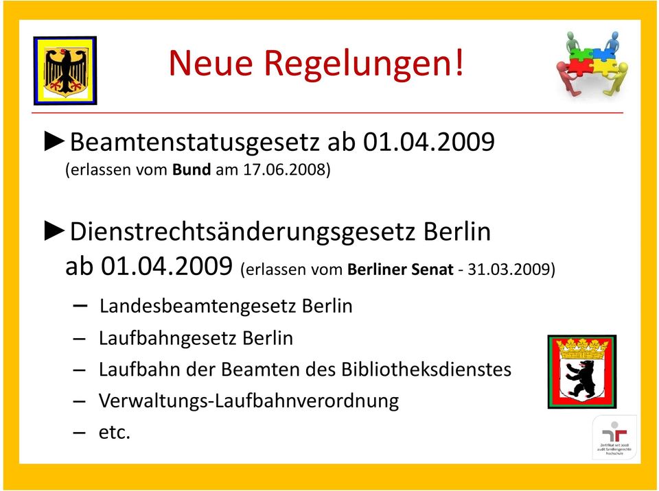 2009 (erlassen vom Berliner Senat 31.03.