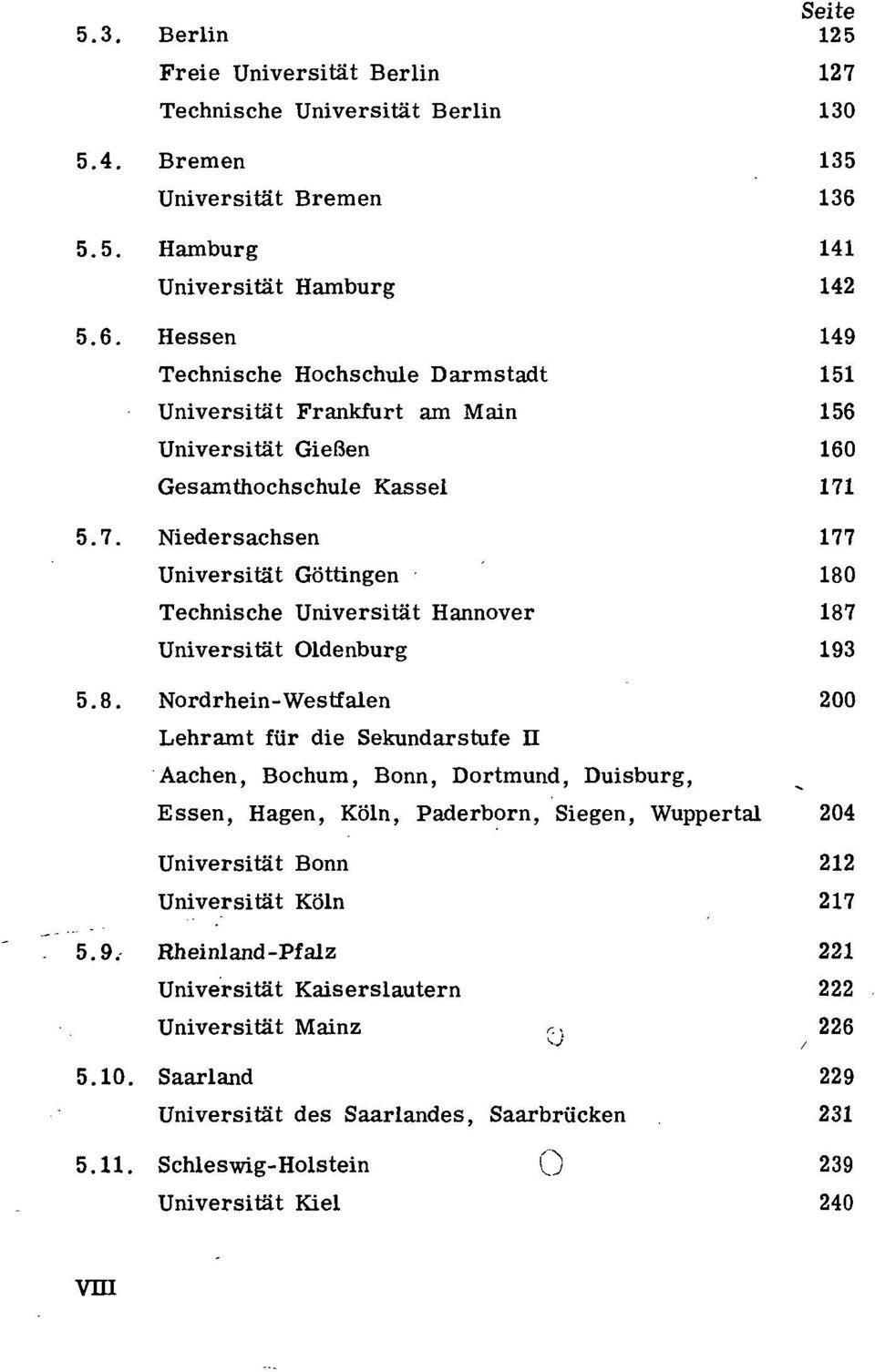 5.7. Niedersachsen 177 Universität Göttingen 180