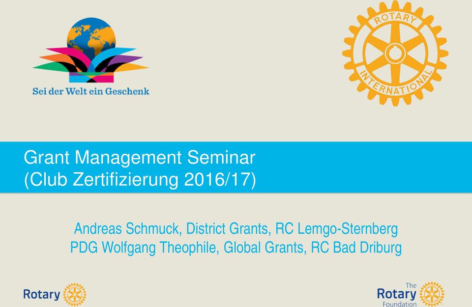 District Grants, RC Lemgo-Sternberg PDG