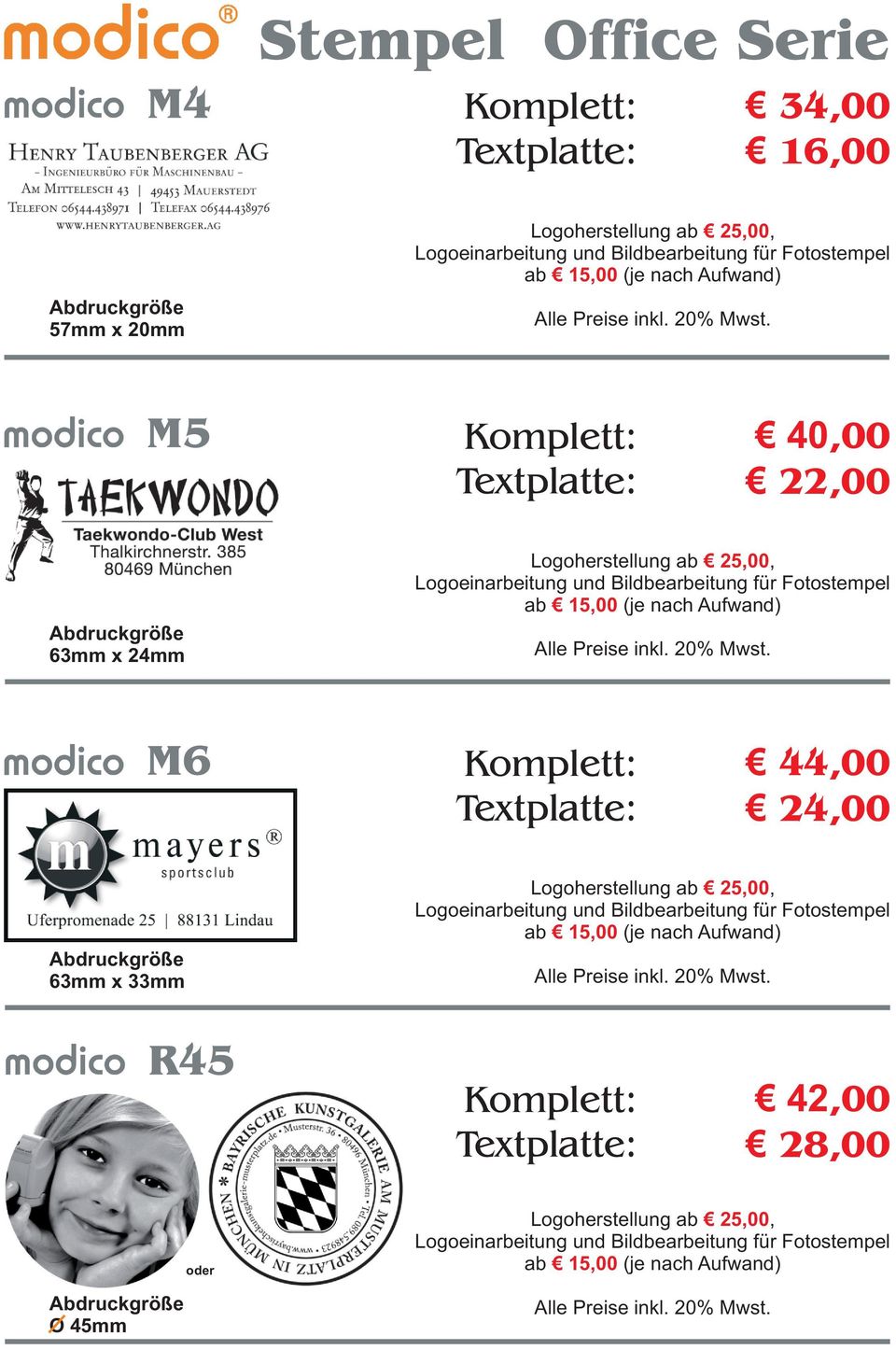 20% Mwst. M6 44,00 24,00 63mm x 33mm Logoherstellung ab, Alle e inkl.