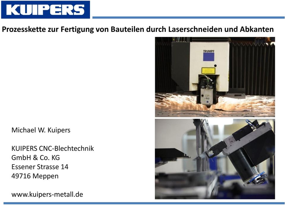 Kuipers KUIPERS CNC-Blechtechnik GmbH & Co.